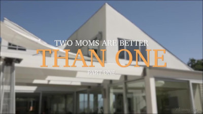 Two Moms Are Better Than One