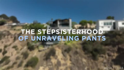 Jenna Creed, Maddy May - The Stepsisterhood Of Unraveling Pant