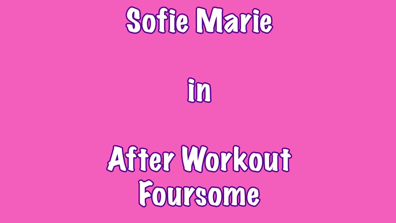 Watch Sofie Marie, Misty Meaner - After Workout Foursome Porn Video - ePornSup.