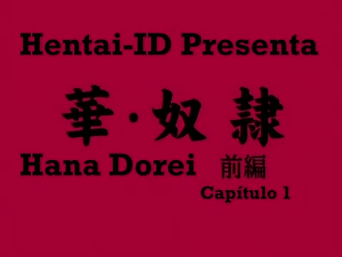 Watch Hana Dorei 01 Hentai Sin Censura Sub Español Porn Video - ePornSup.